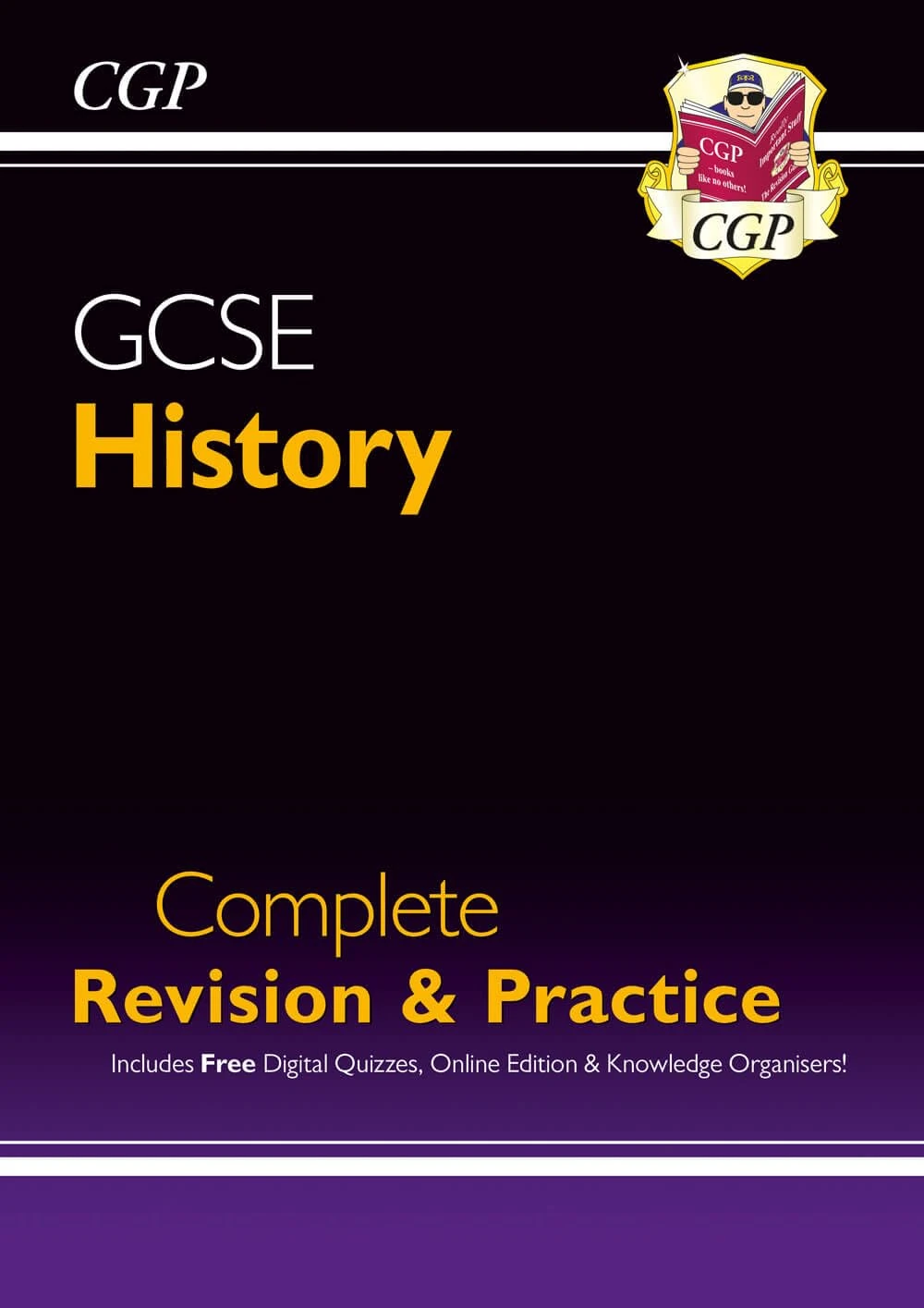 GCSE History Complete Revision & Practice (with Online Edition, Quizzes & Knowledge Organisers): for the 2026 and 2027 exams (CGP GCSE History)