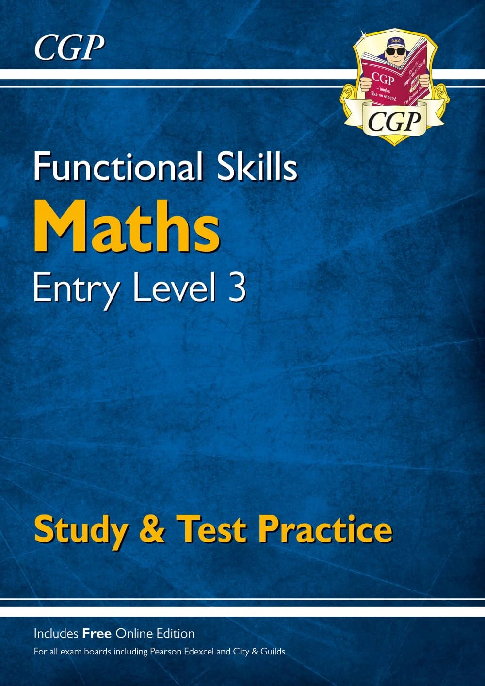 Functional Skills Maths Entry Level 3 - Study & Test Practice (CGP Functional Skills)