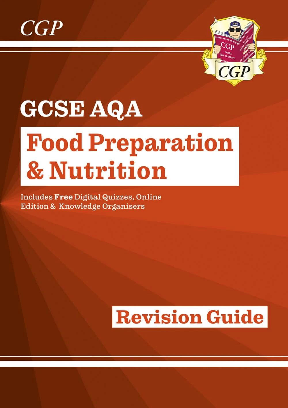 GCSE Food Preparation & Nutrition AQA Revision Guide (with Online Edition and Quizzes): perfect for the 2026 and 2027 exams (CGP GCSE Food 9-1 Revision)