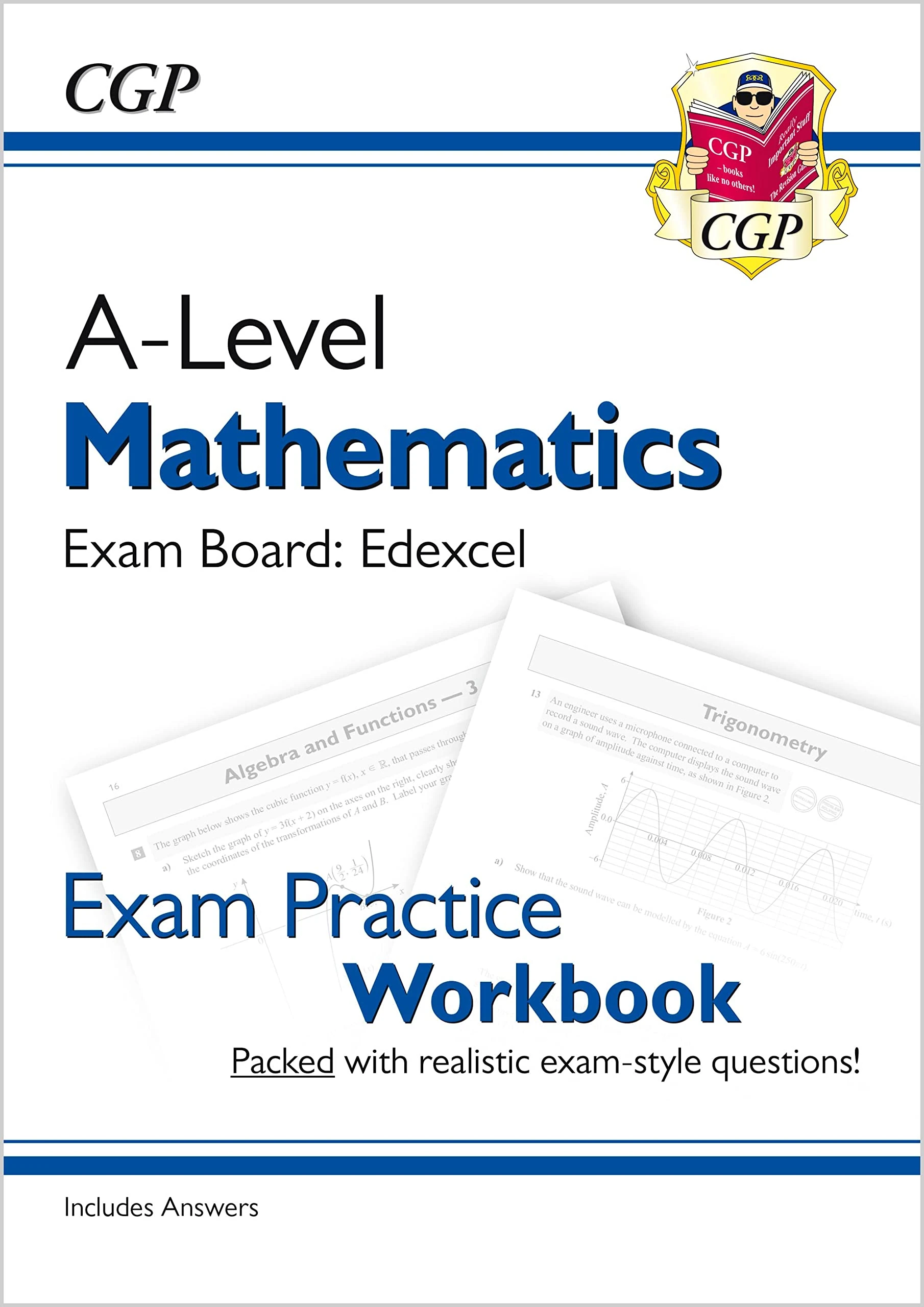A-Level Maths Edexcel Exam Practice Workbook (includes Answers): for the 2026 and 2027 exams (CGP Edexcel A-Level Maths)