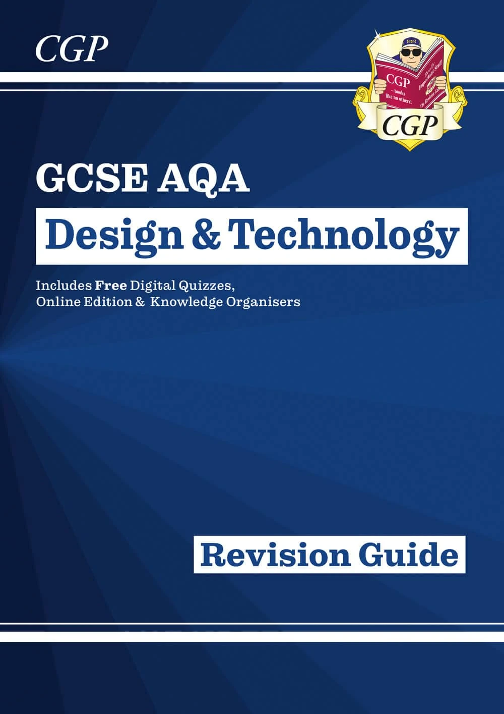 GCSE Design & Technology AQA Revision Guide (w/ Online Edition, Quizzes & Knowledge Organisers): perfect for the 2026 and 2027 exams (CGP AQA GCSE DT)
