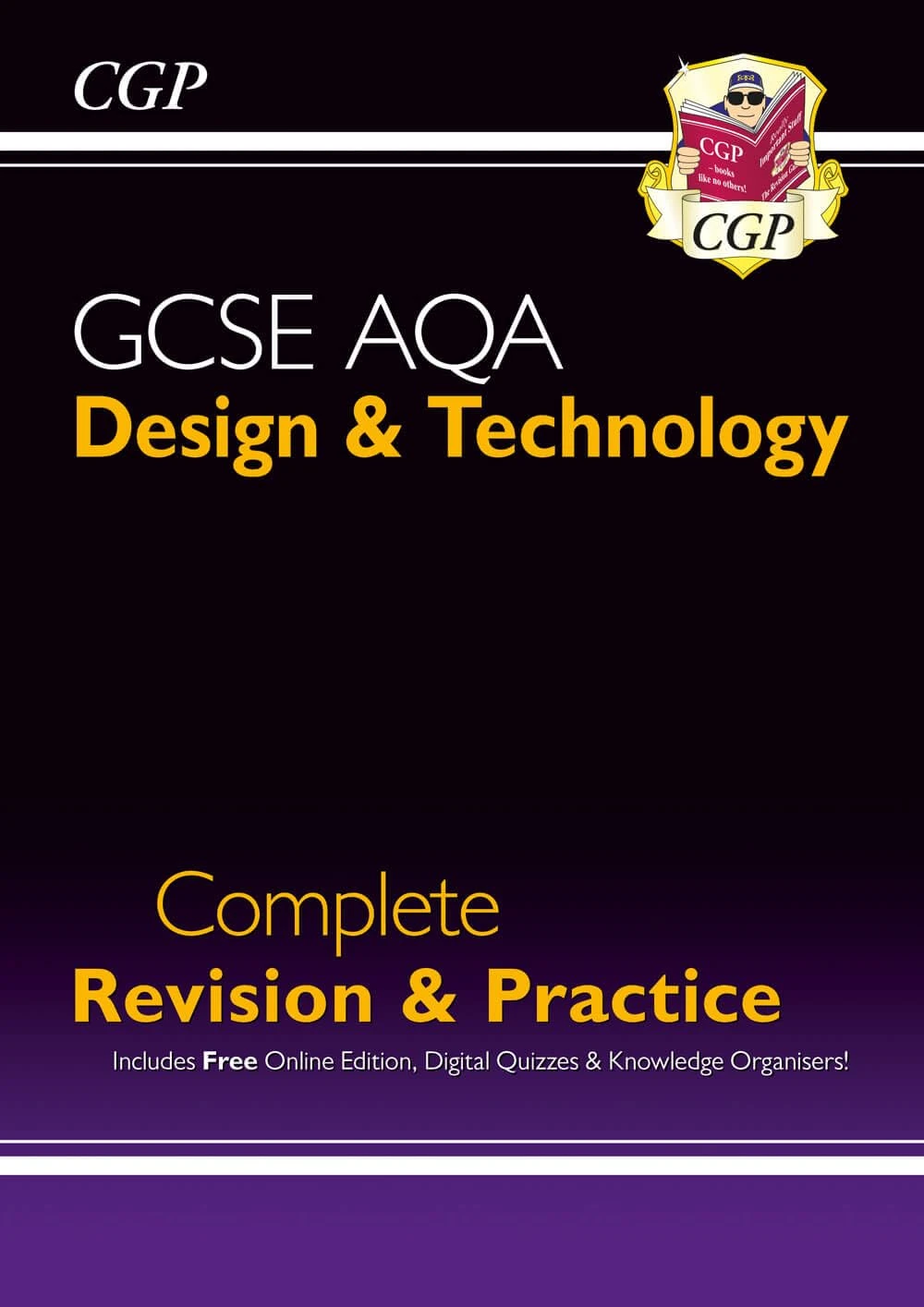 GCSE Design & Technology AQA Complete Revision & Practice (with Online Edition and Quizzes): perfect for the 2026 and 2027 exams (CGP AQA GCSE D&T) (CGP AQA GCSE D&T)