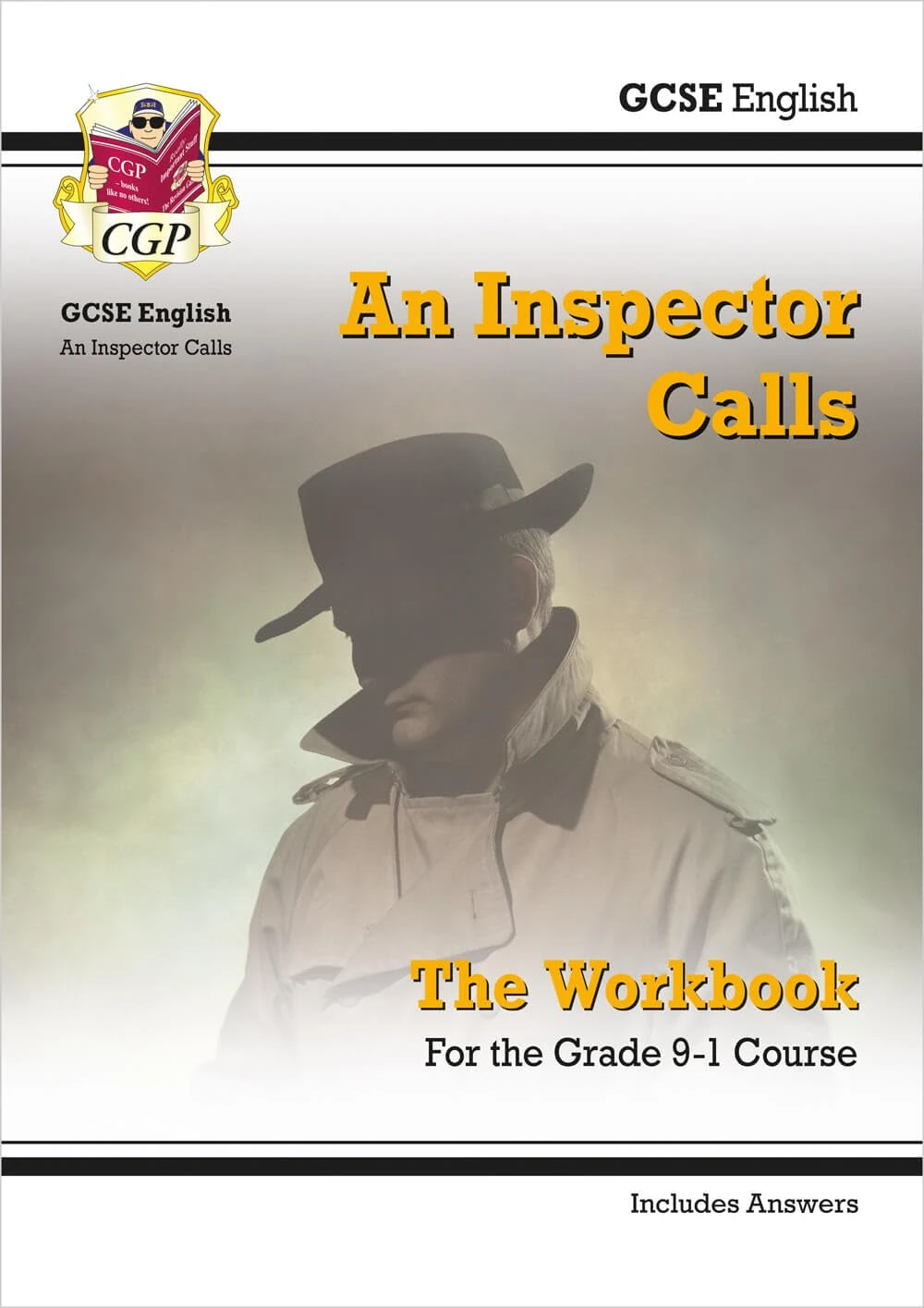 GCSE English - An Inspector Calls Workbook (includes Answers): for the 2026 and 2027 exams (CGP GCSE English Text Guide Workbooks)