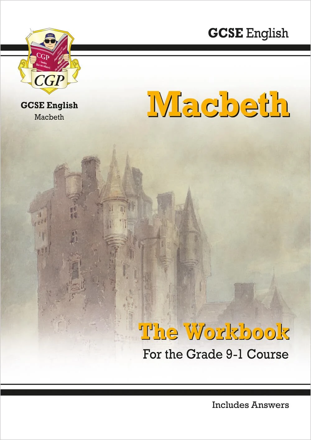 GCSE English Shakespeare - Macbeth Workbook (includes Answers): for the 2026 and 2027 exams (CGP GCSE English Text Guide Workbooks)