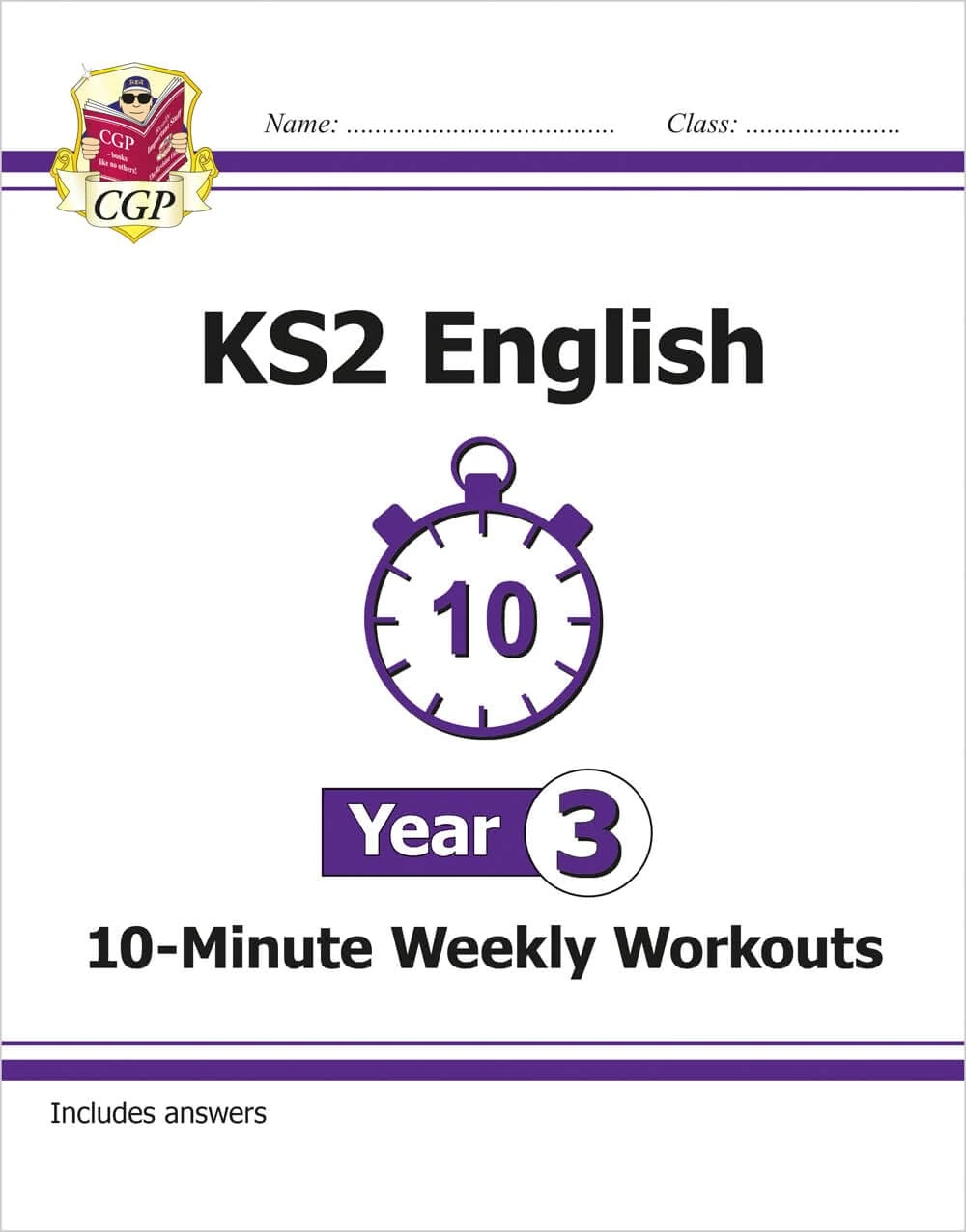 KS2 Year 3 English 10-Minute Weekly Workouts (CGP Year 3 English)