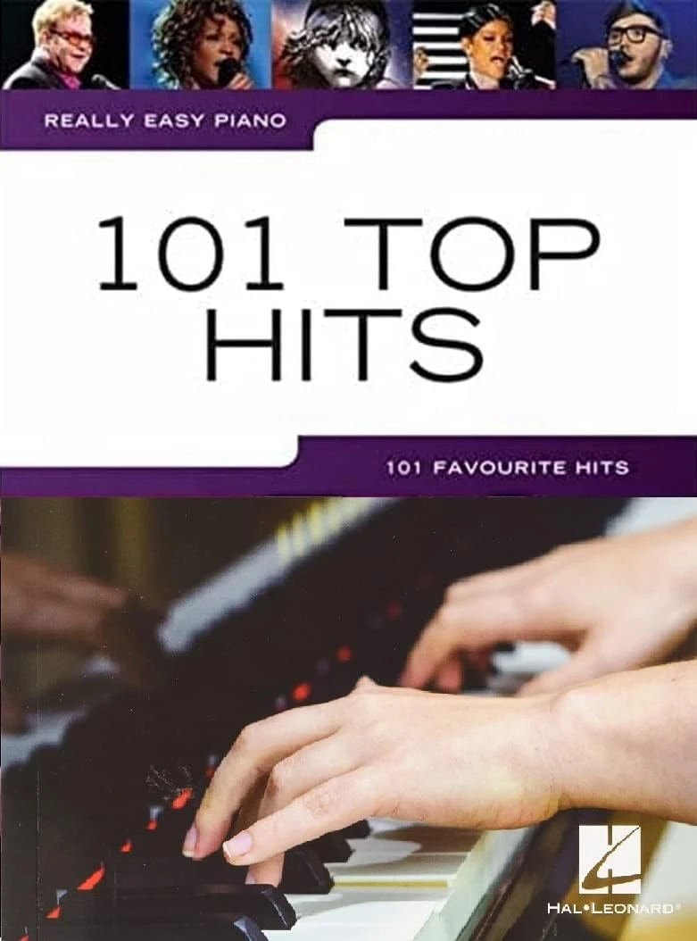 Really Easy Piano: 101 Top Hits | Easy Piano Sheet Music Book with Popular Songs | Simple Arrangements Across Genres | Piano Songbook for Students and Teachers | Piano Music Book