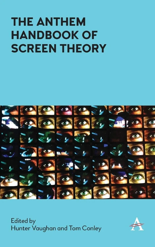 The Anthem Handbook of Screen Theory: 1