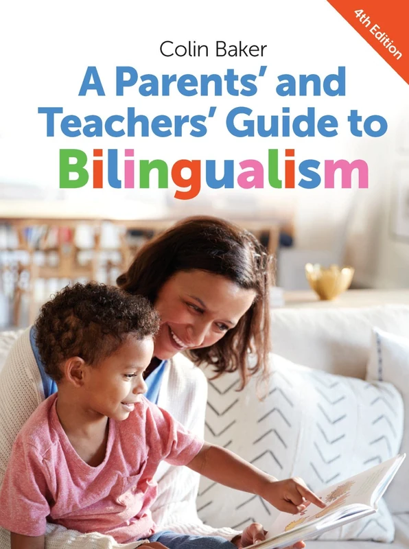 A Parents' and Teachers' Guide to Bilingualism (Parents' and Teachers' Guides): 18