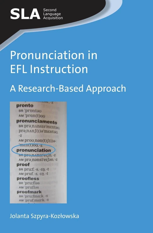 Pronunciation in EFL Instruction: A Research-Based Approach (Second Language Acquisition): 82