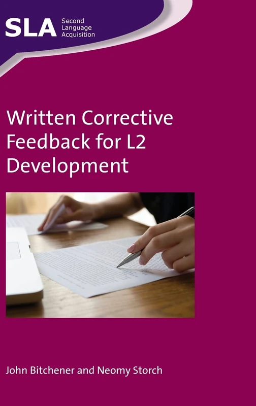 Written Corrective Feedback for L2 Development (Second Language Acquisition): 96