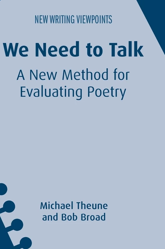 We Need to Talk: A New Method for Evaluating Poetry (New Writing Viewpoints): 16 - Image 1