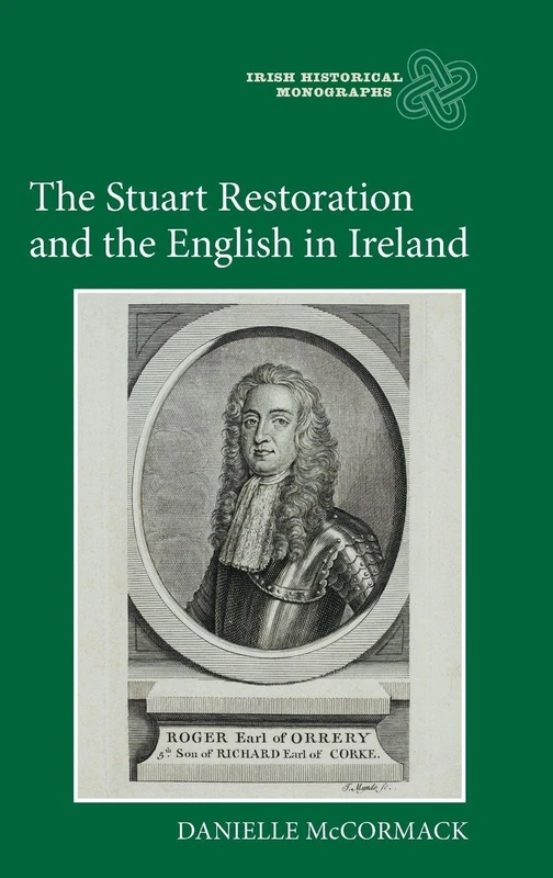 Stuart Restoration and the English in Ireland
