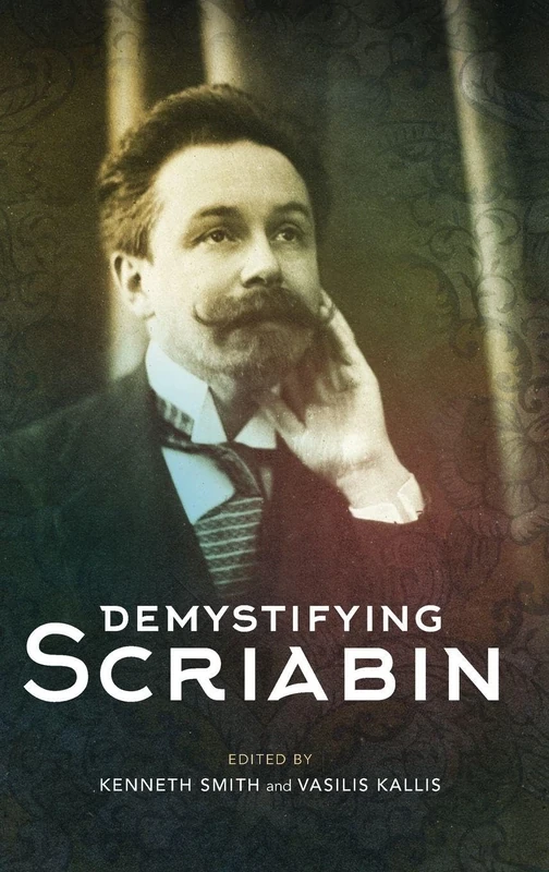 Demystifying Scriabin