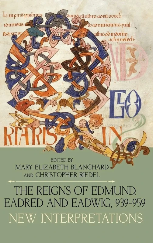 The Reigns of Edmund, Eadred and Eadwig, 939-959