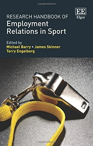 Research Handbook of Employment Relations in Sport (Research Handbooks in Business and Management series)