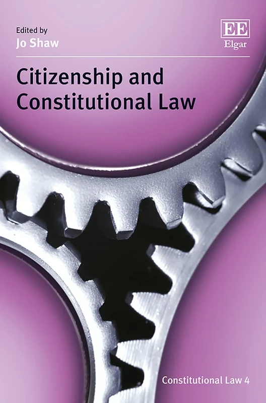 Citizenship and Constitutional Law (Constitutional Law series)