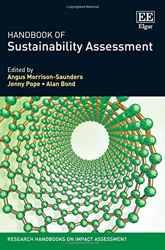 Handbook of Sustainability Assessment (Research Handbooks on Impact Assessment series)