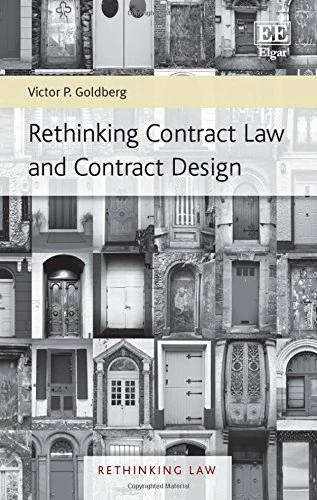 Rethinking Contract Law and Contract Design (Rethinking Law series)