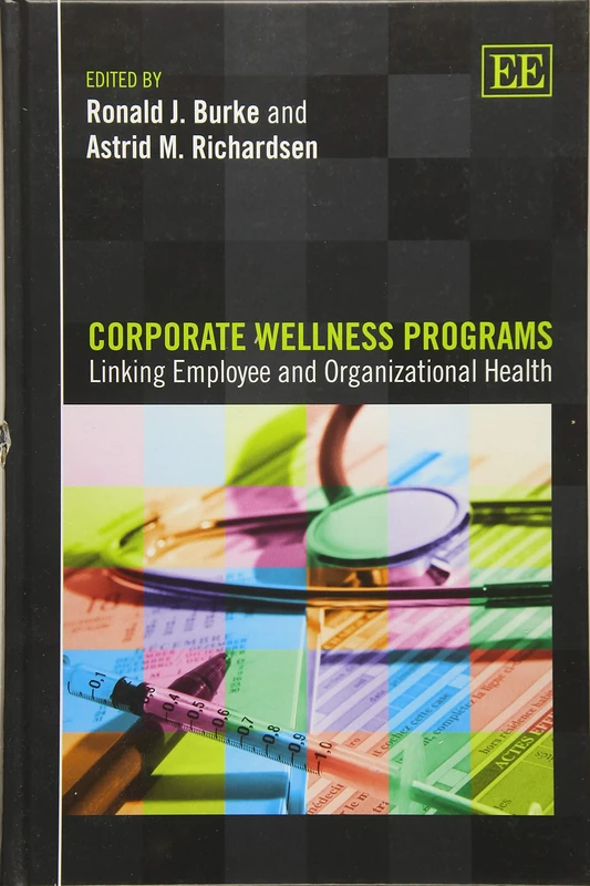 Corporate Wellness Programs - Edward Elgar Publishing Book