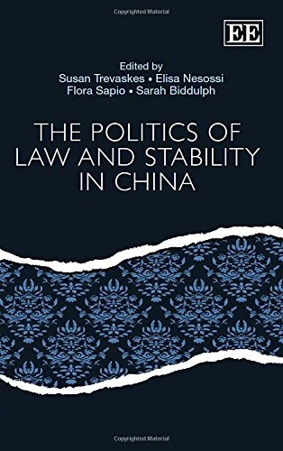 The Politics of Law and Stability in China
