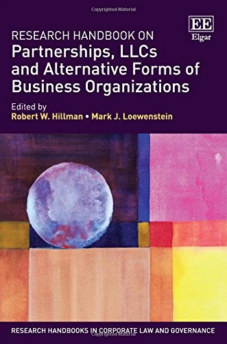 Research Handbook on Partnerships, LLCs and Alternative Forms of Business Organizations (Research Handbooks in Corporate Law and Governance series)