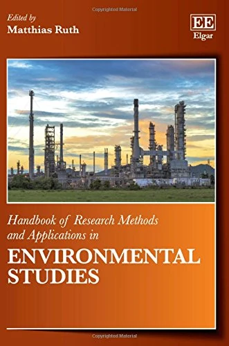 Handbook of Research Methods and Applications in Environmental Studies