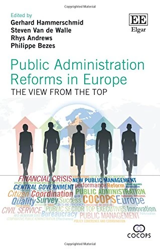 Public Administration Reforms in Europe: The View from the Top