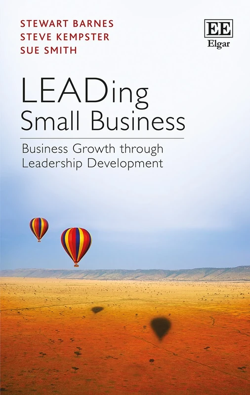 LEADing Small Business: Business Growth through Leadership Development