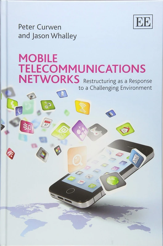 Mobile Telecommunications Networks: Restructuring as a Response to a Challenging Environment