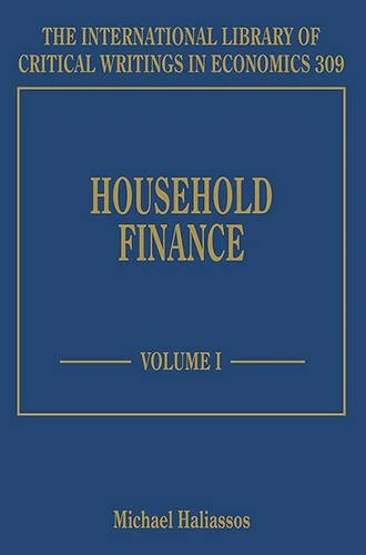Household Finance: 1-3 (The International Library of Critical Writings in Economics series)