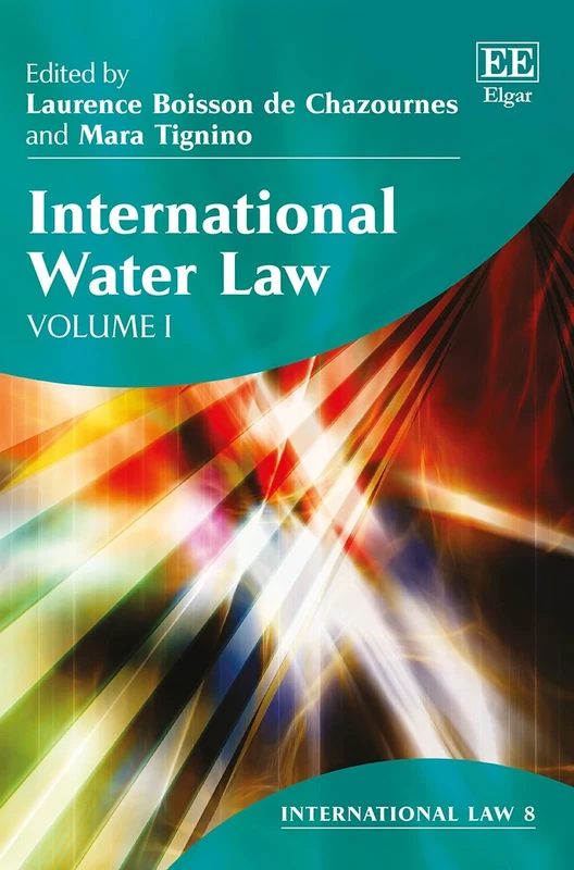 International Water Law (International Law series)