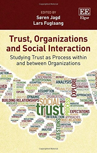 Edward Elgar - Trust, Organizations and Social Interaction