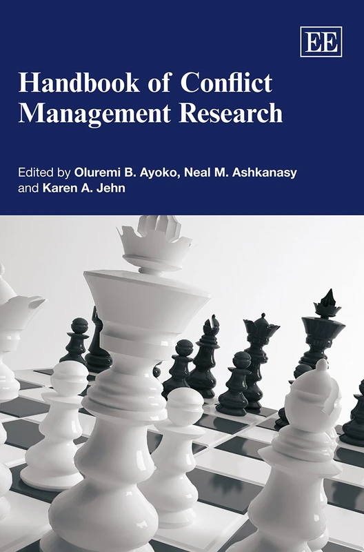 Handbook of Conflict Management Research (Research Handbooks in Business and Management series)