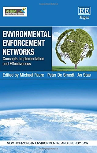 Edward Elgar Environmental Enforcement Networks Book