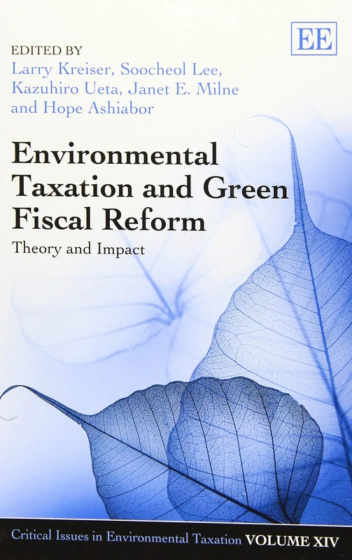 Edward Elgar Environmental Taxation and Green Fiscal Reform