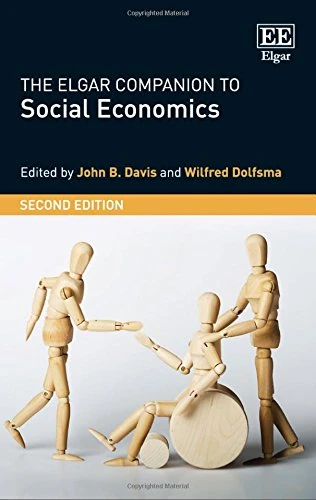 The Elgar Companion to Social Economics, Second Edition