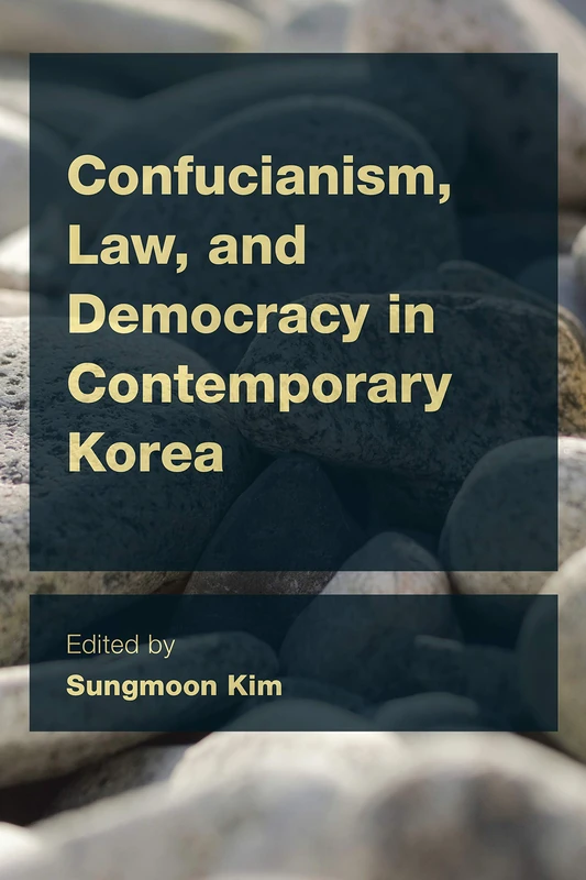 Confucianism, Law and Democracy in Contemporary Korea - Book - Image 1