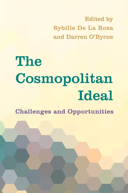 The Cosmopolitan Ideal: Challenges and Opportunities - Book