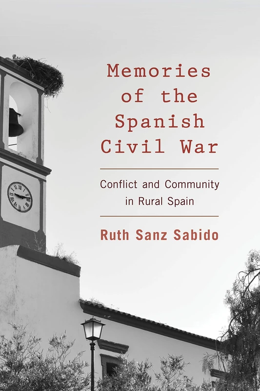 Memories of the Spanish Civil War - Rowman & Littlefield - Image 1