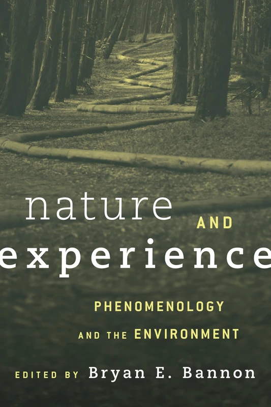 Rowman & Littlefield Phenomenology and the Environment Book