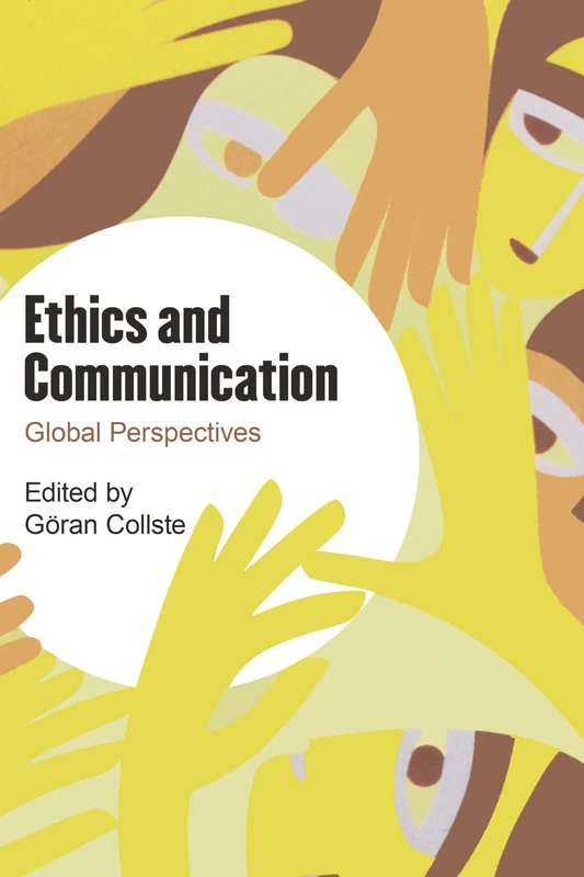 Ethics and Communication: Global Perspectives