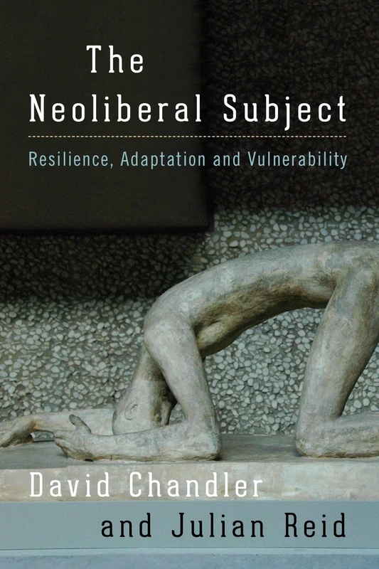 The Neoliberal Subject - Rowman & Littlefield Publishers