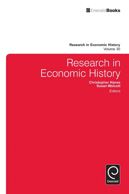 Research in Economic History: 30