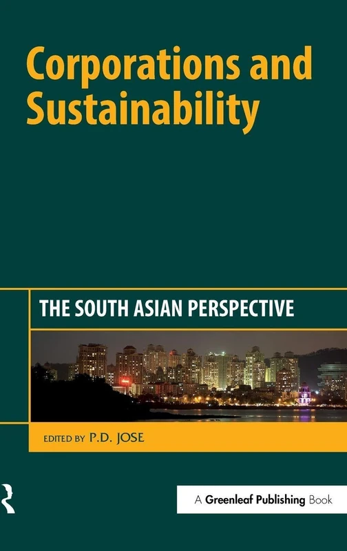 Corporations and Sustainability: The South Asian Perspective