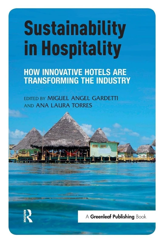 Sustainability in Hospitality: How Innovative Hotels are Transforming the Industry