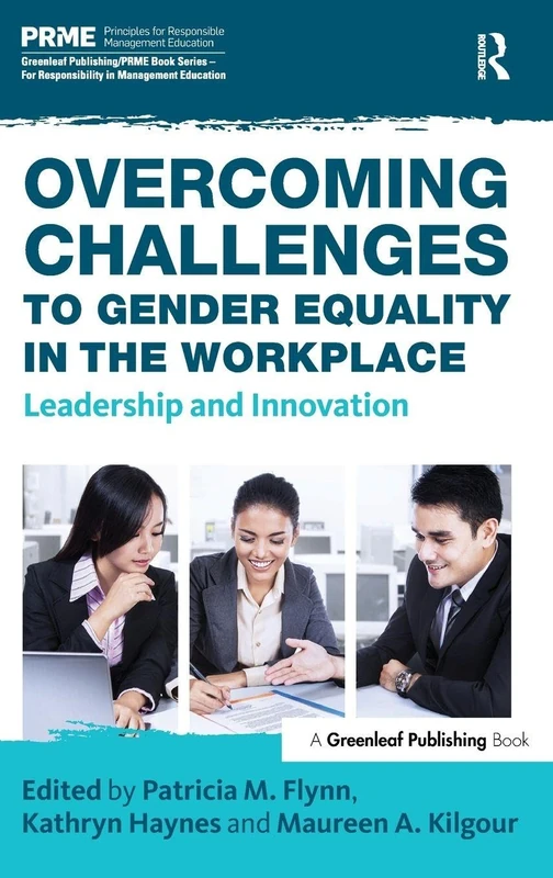 Routledge Overcoming Challenges to Gender Equality in Workplace