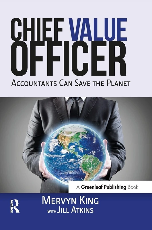 The Chief Value Officer: Accountants Can Save the Planet - Image 1