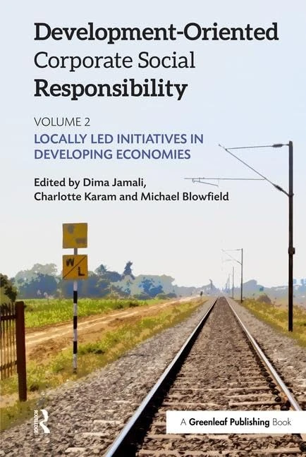 Routledge - Development-Oriented CSR: Locally Led Initiatives