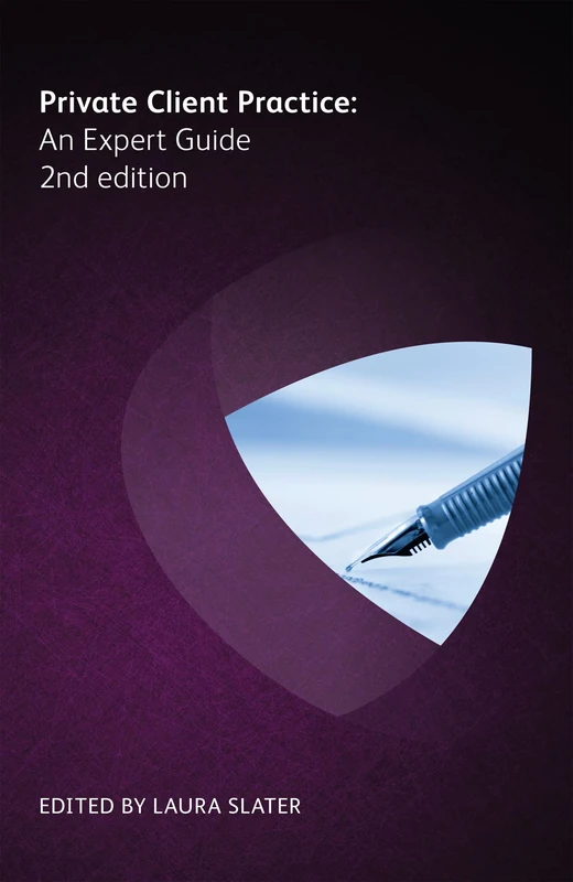 Private Client Practice: An Expert Guide, 2nd edition - Image 1