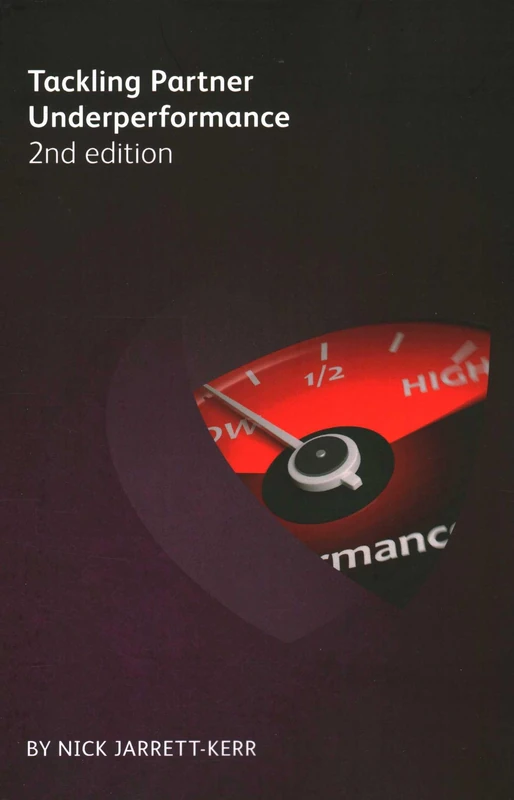 Tackling Partner Underperformance Second Edition